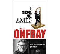 Le miroir aux alouettes