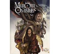 Le Miroir Aux Ombres