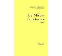Le miroir aux tiroirs - Jacques Laurent - Grasset - broché - Livre