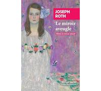 Le miroir aveugle