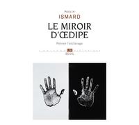 Le Miroir d'Œdipe Penser l'esclavage - Paulin Ismard - Seuil - broché - Essai