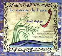 Le miroir de l'eau À partir de 6 ans - Daniel Leduc - L'harmattan - broché - Méthode de langue