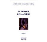 Le miroir de ma mère