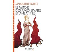 Max Huot De Longchamp – Le Miroir des âmes simples et anéanties – Les Éditions Albin Michel