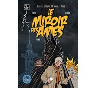 Le Miroir des Ames T01 - Nicolas Feuz - Chez Yvette - cartonné - Bande dessinée