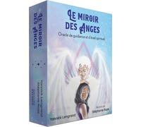 Le Miroir Des Anges - Oracle De Guidance Et D'éveil Spirituel