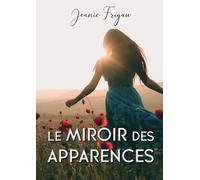 Le miroir des apparences