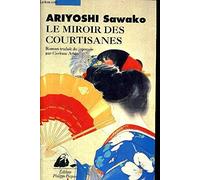 Le miroir des courtisanes
