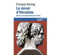 Le Miroir d'Hérodote – Essai sur la représentation de l'autre – Gallimard