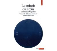 Le Miroir du cœur – Tantra du Dzogchen