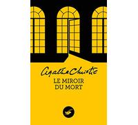 Le Miroir du mort (Nouvelle traduction révisée)