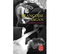 Le Miroir égaré - Françoise Sagan - Lgf - Poche - Roman