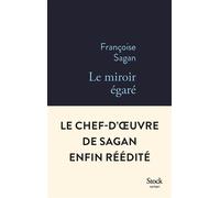 Le miroir égaré
