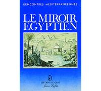 Le Miroir égyptien: Actes
