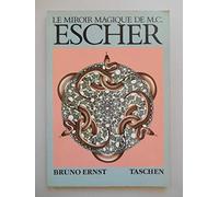 Le miroir magique de M.C. Escher
