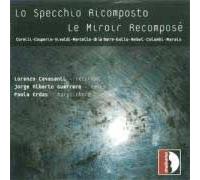 Le Miroir Recomposé - Oeuvres De Couperin, Corelli, Vivaldi, Marcello, Gallo, Colombi, Marais