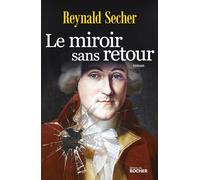 Le miroir sans retour