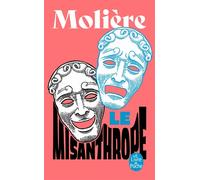 Le Misanthrope - Molière - Lgf - Poche - Théâtre