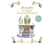Le missel de ma communion - NE - AELF - Mame - relié - Document jeunesse dès 6 ans