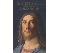 Le missel pour chaque dimanche 2024