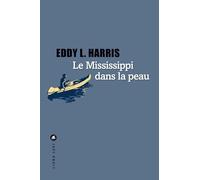 Eddy L. Harris – Le Mississippi dans la peau