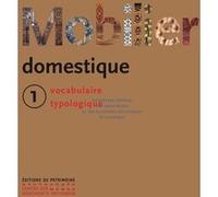 Le mobilier domestique - Tome 01 Nicole De Reyniès (Auteur)
