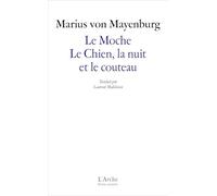 Marius Von Mayenburg – Le Moche ; Le Chien, la nuit et le couteau – Broché – Arche