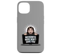 Le mode Incognito ne vous sauvera pas drôle Jésus Christian Merch Coque pour iPhone 13