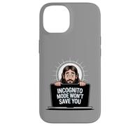 Le mode Incognito ne vous sauvera pas drôle Jésus Christian Merch Coque pour iPhone 14
