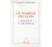 Le Modèle français Grandeur et décadence - Jacques Lesourne - Odile Jacob - broché - Livre