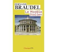 Fernand Braudel – Le Modèle italien – Essai – Poche
