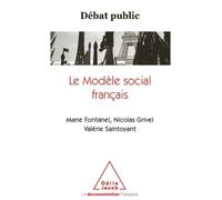 Le Modèle social français Débat public - Marie Fontanel - Odile Jacob - broché - Essai