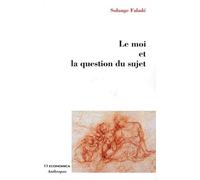 Le moi et la question du sujet: Séminaire 1988-1989