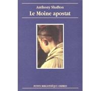 Le moine apostat - Anthony Shafton - Ombres - Poche - Livre