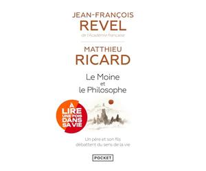 Le moine et le philosophe - Un père et son fils débattent du sens de la vie