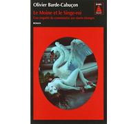 Le Moine et le Singe‑roi – Une enquête du commissaire aux morts étranges – Actes Sud