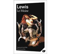 Matthew Gregory Lewis – Le Moine – Roman – Poche (Flammarion)