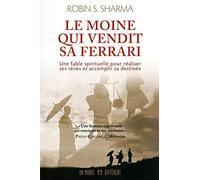 Le moine qui vendit sa Ferrari