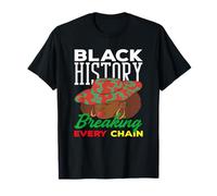 Le Mois de l'histoire des Noirs Brise Toutes Les chaînes pour Les Femmes T-Shirt