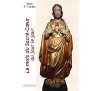 Le mois du Sacré-Coeur au jour le jour