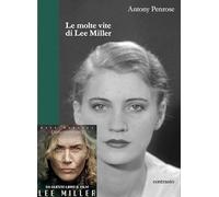 Le molte vite di Lee Miller