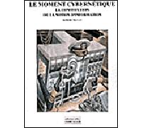 Le moment cybernetique - Mathieu Triclot - Champ Vallon - broché - Etude