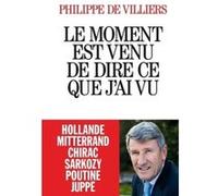 Le Moment Est Venu De Dire Ce Que J'ai Vu