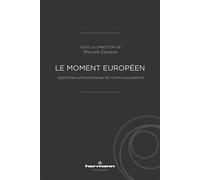 Le moment européen Approches philosophiques de l'Union européenne - Philippe Crignon - Hermann - broché - Essai