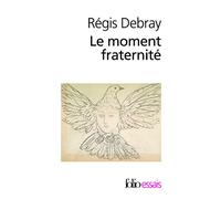 Le moment fraternité