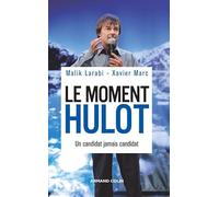 Le moment Hulot: Un candidat jamais candidat