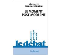Le moment post-moderne