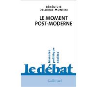 Le moment post-moderne