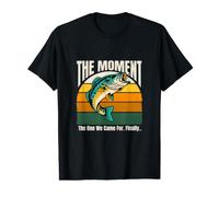 Le Moment pour lequel Nous Sommes Venus Enfin pêcher à l'achigan T-Shirt Graphique avec Valeur