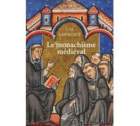 Le Monachisme médiéval Formes de vie religieuse en Europe occidentale au Moyen Âge - C.H Lawrence - Belles Lettres - broché - Etude